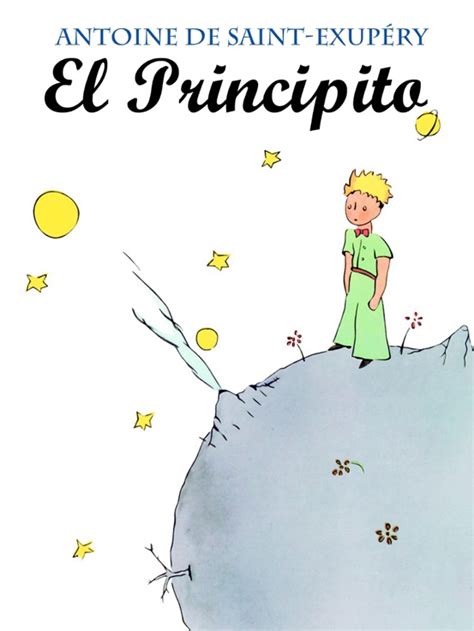 El Principito Por Antoine De Saint Exupéry Resumen Del Libro Reseñas Y