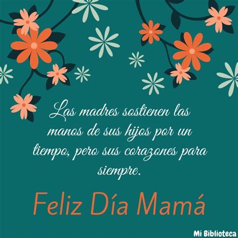 Pin De Maricela Cañas Jiménez En Reflexiones Feliz Día Mamacita Feliz Día Mamá Frases