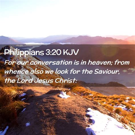Philippians 320 Kjv For Our Conversation Is In Heaven From Whence