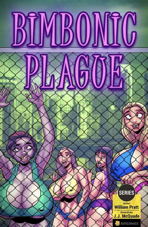 Bimbonic Plague By Botcomicsinc On Deviantart In How To Find Out