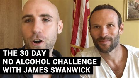 See full list on uhs.umich.edu The 30 Day No Alcohol Challenge with James Swanwick - YouTube