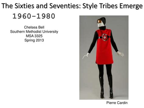 Ppt The Sixties And Seventies Style Tribes Emerge Powerpoint
