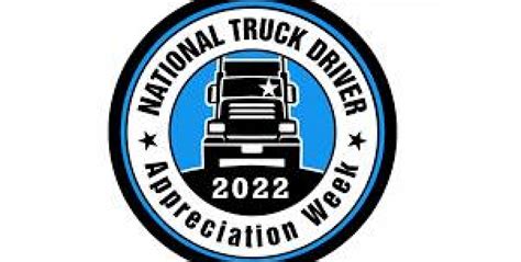 2022 National Truck Driver Appreciation Week Fort Transportation