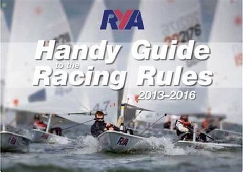 Rya Handy Guide To The Racing Rules 2013 2016 Royal Yachting