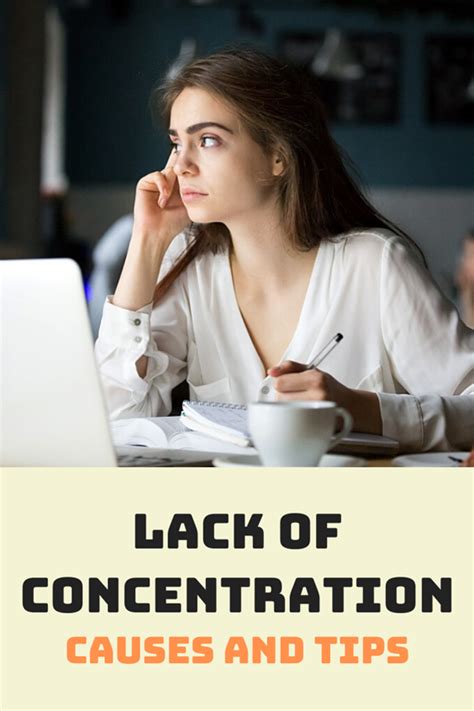 Lack Of Concentration Causes And Tips Artofit