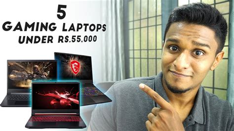 Top 5 Best Gaming Laptops Under Rs55000 2020 Youtube