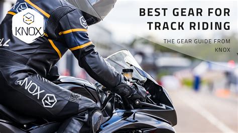 Best Motorcycle Gear For Track Riding The Guide From Knox Youtube