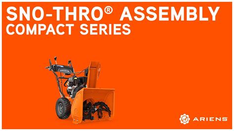 Ariens® Compact Series Sno Thro® Assembly Ariens Youtube