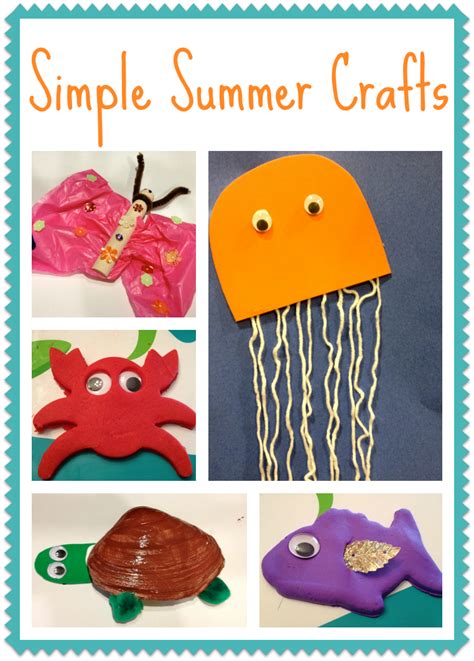 5 Simple Summer Crafts For Kids The Chirping Moms