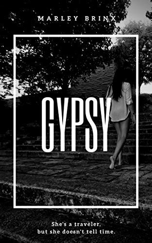 Gypsy Shes A Traveler But She Doesnt Tell Time Ebook