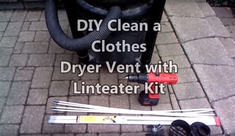 Gain the relevant knowledge and familiarize yourself with the parts of the dryer and the use of the special tools required for the project. DIY Clean a Clothes Dryer Vent with Linteater Kit