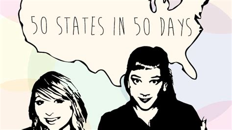 50 States In 50 Days By Meredith Jacob And Madeline Carl — Kickstarter
