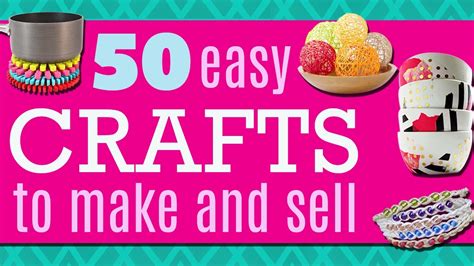 Easy Crafts To Make And Sell For Profit Top Selling Craft Ideas