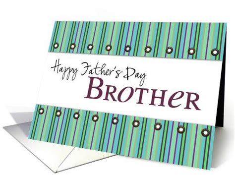 Happy Father S Day Brother Card Birthday Cards For Brother Happy Fathers Day Brother Happy