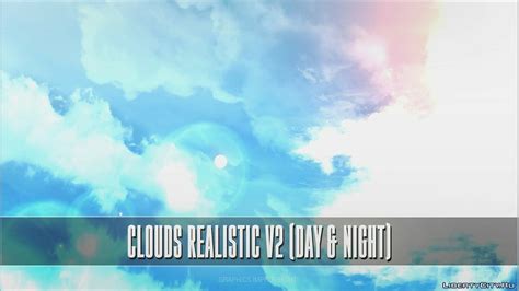 Скачать Clouds Realistic V2 Day And Night Sa Mp для Gta San Andreas