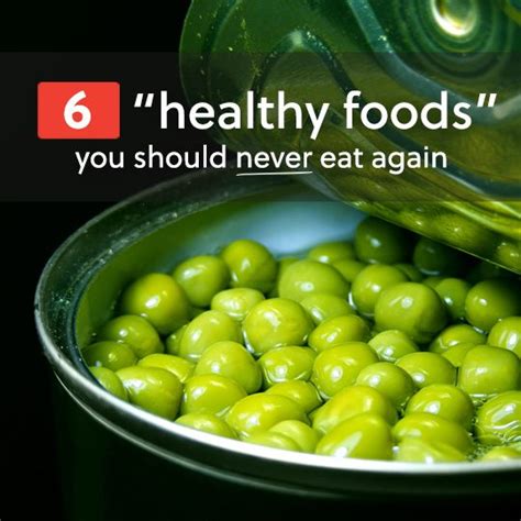 6 “healthy foods” you should never eat again healthwholeness