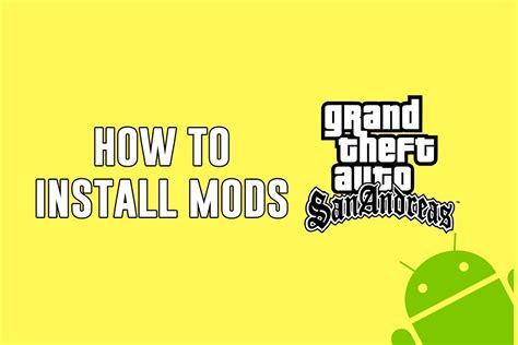 How To Install Mods In Gta San Andreas For Android