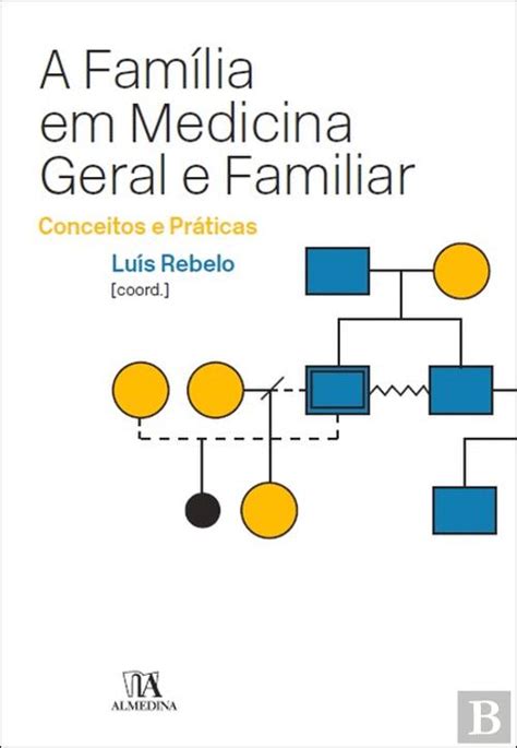 A Família Em Medicina Geral E Familiar Luís Rebelo Livro Bertrand