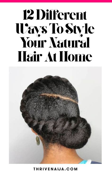 60 different ways to style your natural hair at home thrivenaija natural hair styles long