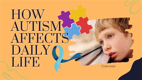 How Autism Affects Daily Life Updated 2023