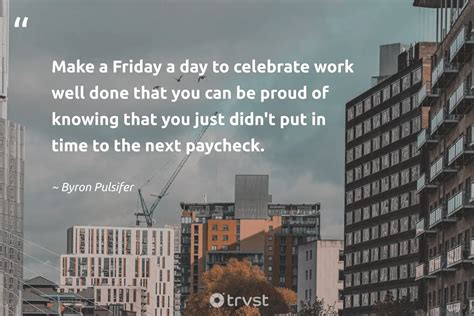 Friday Motivational Quotes For Work