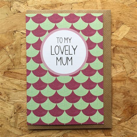 To My Lovely Mum Card Mothers Day Card Mums Birthday Etsy