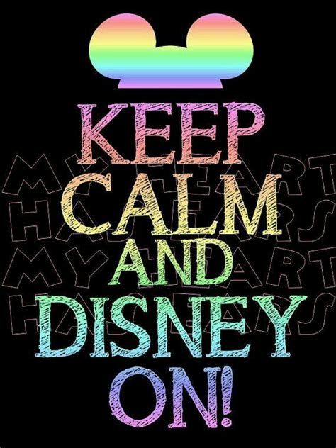 Love Disney Keep Calm Disney Calm Quotes Calm