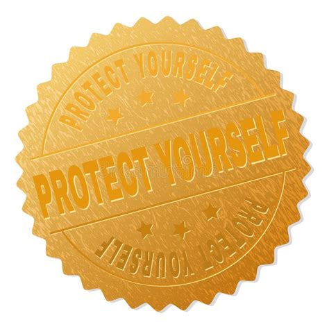 Gold Protect Yourself Medal Stamp Stock Vector Illustration Of Label
