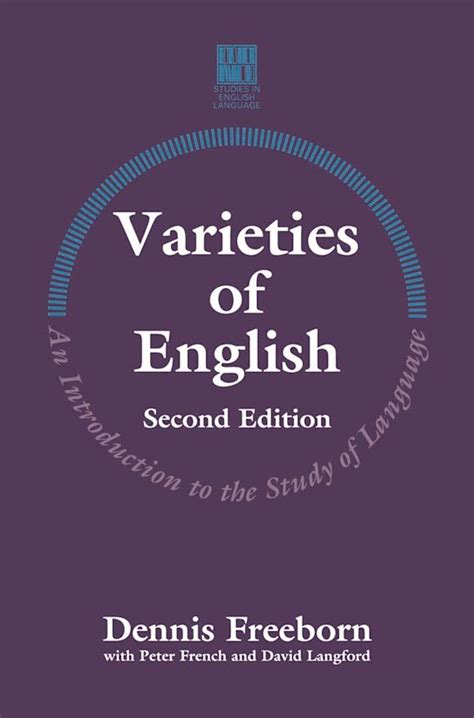 Varieties Of English An Introduction To The Study Of Language Studies