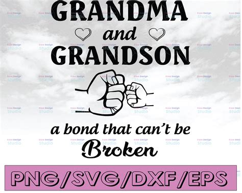 grandma and grandson a bond that can t be broken svg dxf eps png digital download crella