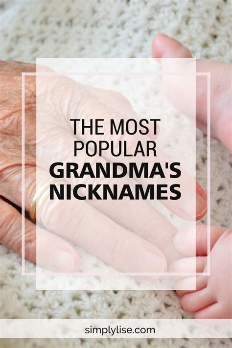 I Found The Most Popular Nicknames For A Grandmother Grandma