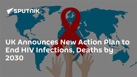 Uk Announces New Action Plan To End Hiv Infections Deaths By 2030 01