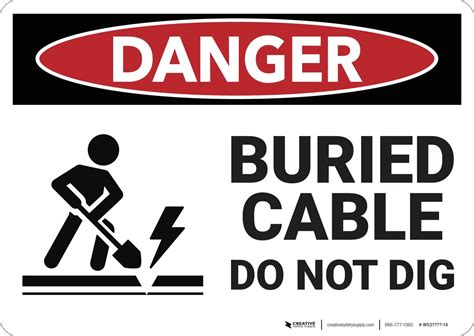 Danger Buried Cable Do Not Dig Wall Sign