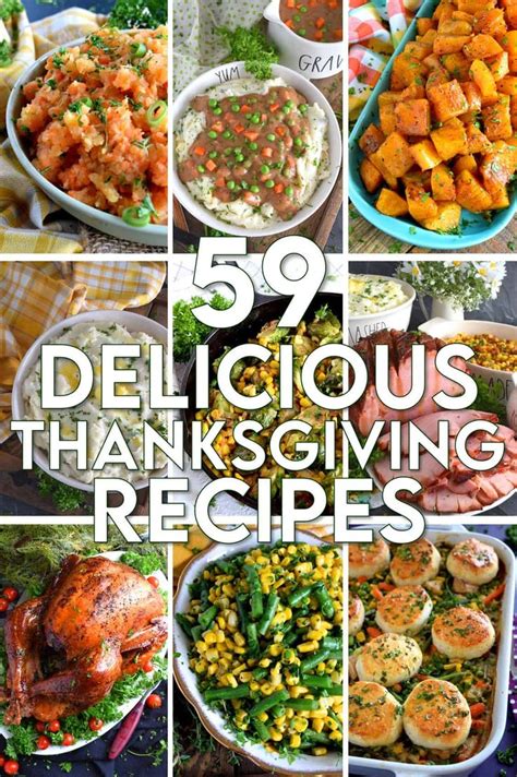 59 Delicious Thanksgiving Recipes Delicious Thanksgiving