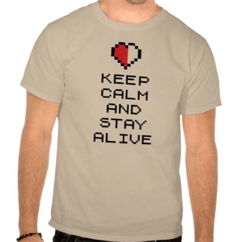 Keep Calm And Stay Alive 8bit T Shirt Sweatshirts