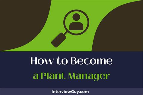 How To Become A Plant Manager Reap Management Rewards