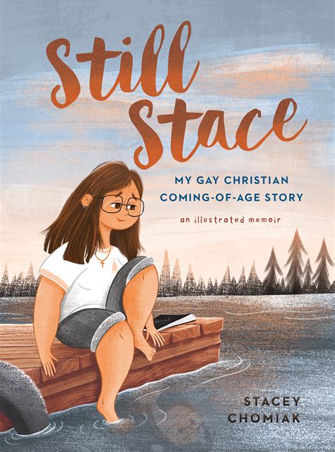 Still Stace My Gay Christian Coming Of Age Story An Illustrated Memoir Beaming Books