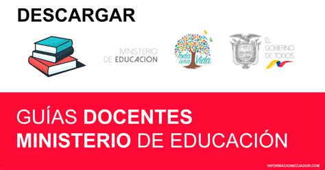 Guías Docentes Ecuador Ministerio De Educación