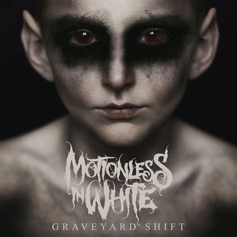 ‎graveyard Shift By Motionless In White On Apple Music