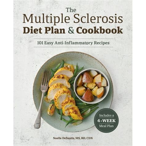 The Multiple Sclerosis Diet Plan And Cookbook 101 Easy Anti