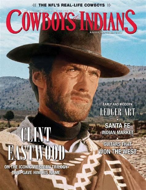 Cowboys And Indians Magazine The Premier Magazine Of The West