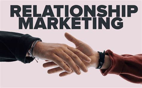 Relationship Marketing A Complete Guide To Your Marketing Strategy