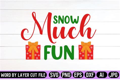 Snow Much Fun Svg Design Graphic By Svg Artfibers · Creative Fabrica