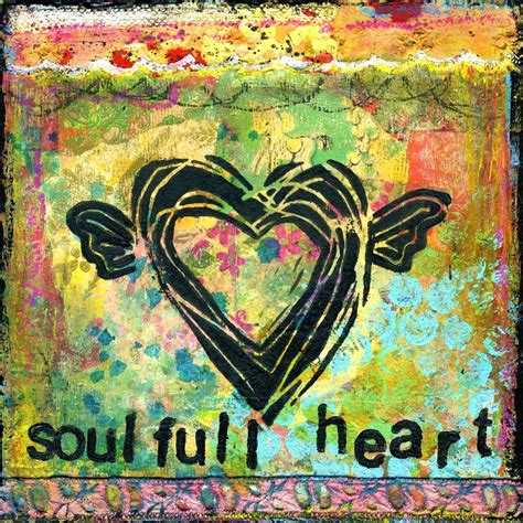 Soul Full Heart Feed Your Soul Soul Art Love Heart Sculpture Icy