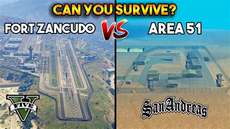 Fort Zancudo Vs Area 51 Can You Survive Gta 5 Vs Gta San Andreas