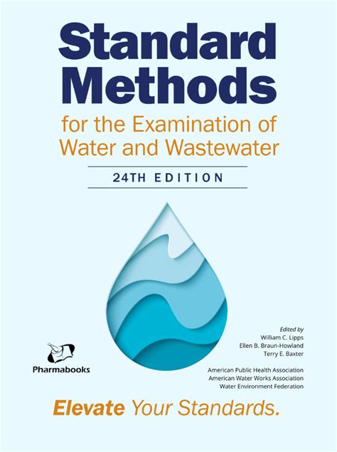 Standard Methods For The Examination Of Water And Wastewater 24th