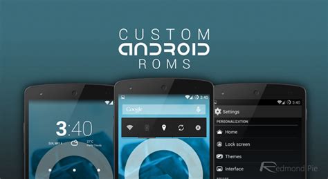 Top Custom Roms For Android And Why You Should Try Them Out Redmond Pie
