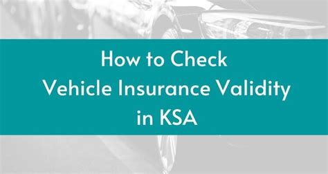 How to Check Vehicle Insurance Validity in KSA - OExpats