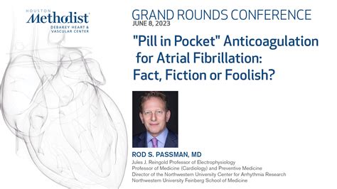 6.8.23 Grand Rounds - "Pill in Pocket" Anticoagulation for Atrial