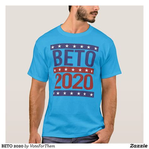 Beto 2020 T Shirt Zazzle Com Teevimy